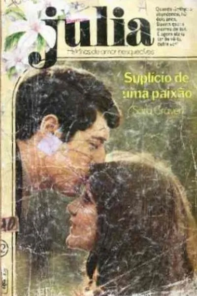 Cover of Suplício de uma Paixão