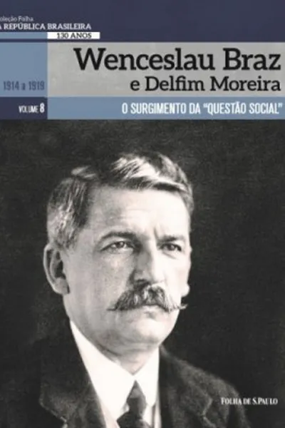 Cover of Wenceslau Braz e Delfim Moreira