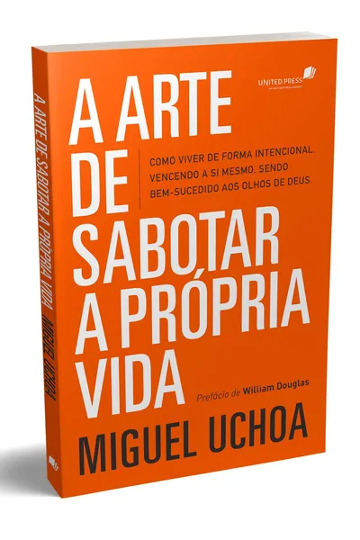 Cover of A arte de sabotar a própria vida