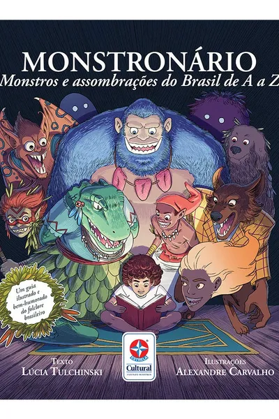 Cover of Monstronário: Monstros e assombrações do Brasil de A a Z