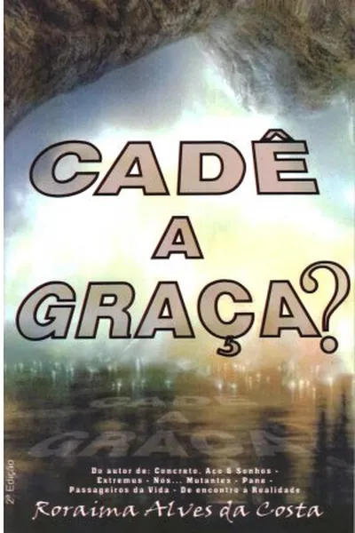 Cover of Cadê a graça?
