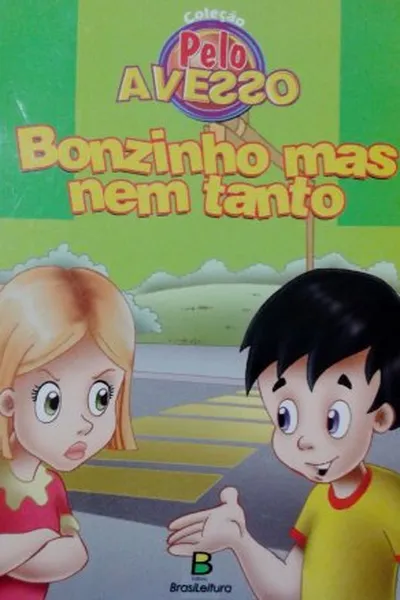 Cover of Bonzinho mas nem tanto