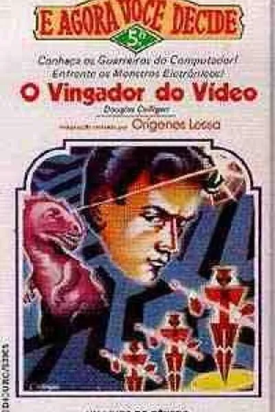 Cover of O Vingador do Vídeo