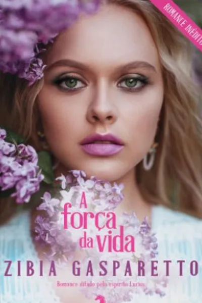 Cover of A Força da Vida