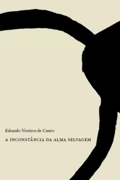 Cover of A Inconstância da Alma Selvagem