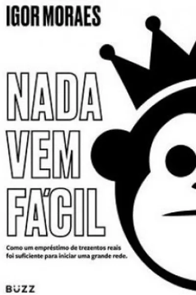 Cover of Nada Vem Fácil