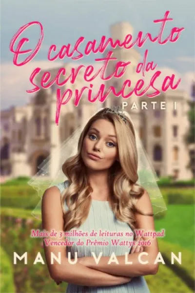 Cover of O Casamento Secreto da Princesa