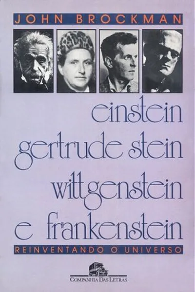Cover of Einstein, Gertrude Stein, Wittgenstein e Frankenstein
