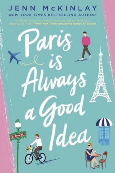 Cover of Paris is Always a Good Idea