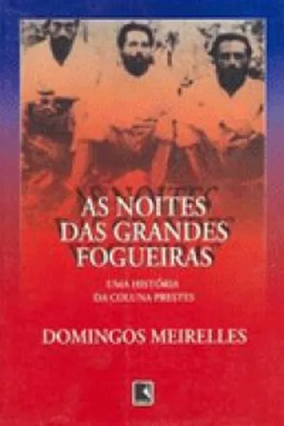 Cover of As Noites das Grandes Fogueiras