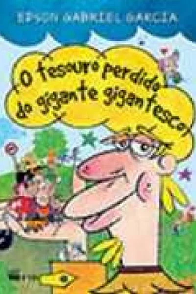 Cover of O tesouro perdido do Gigante Gigantesco