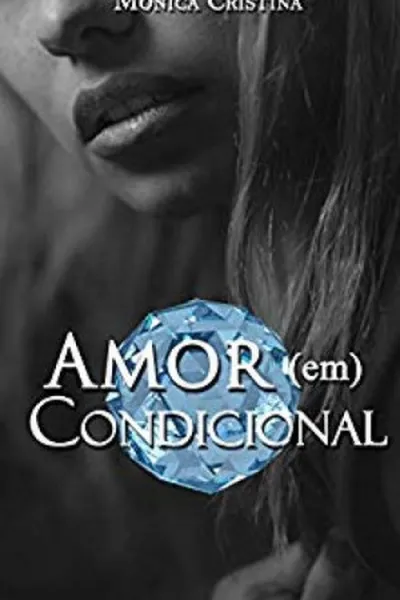 Cover of Amor (em) Condicional