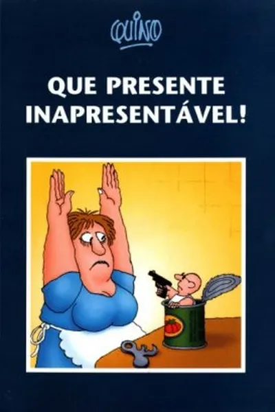 Cover of Que Presente Inapresentável!