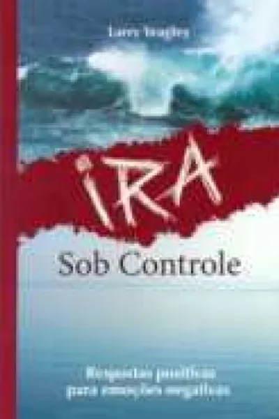 Cover of Ira sob controle
