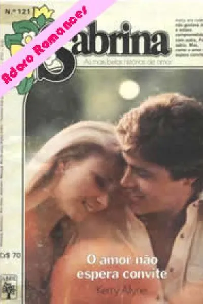 Cover of O Amor Não Espera Convite