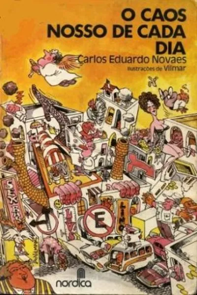 Cover of O caos nosso de cada dia