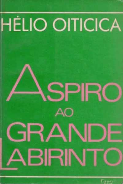 Cover of Aspiro ao Grande Labirinto