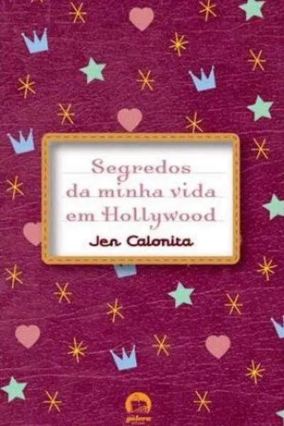 Cover of Segredos da minha vida em Hollywood