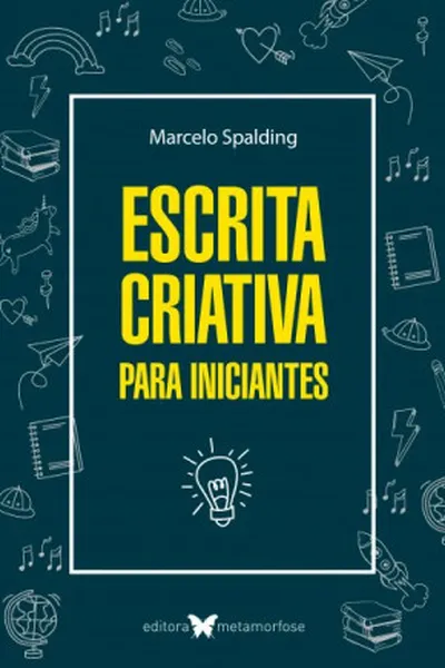 Cover of Escrita criativa para iniciantes