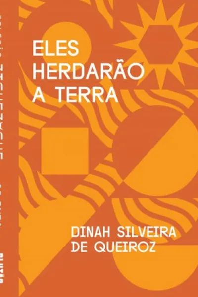Cover of Eles herdarão a Terra