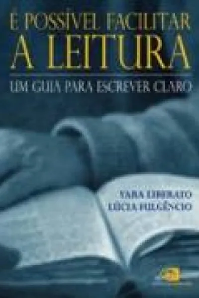 Cover of É Possivel Facilitar a Leitura
