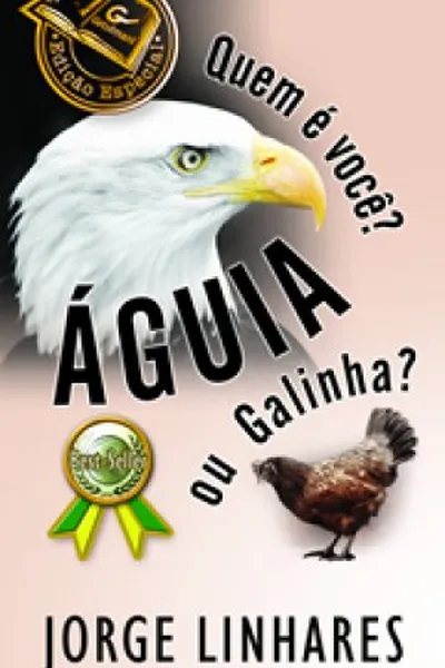Cover of Águia ou Galinha?