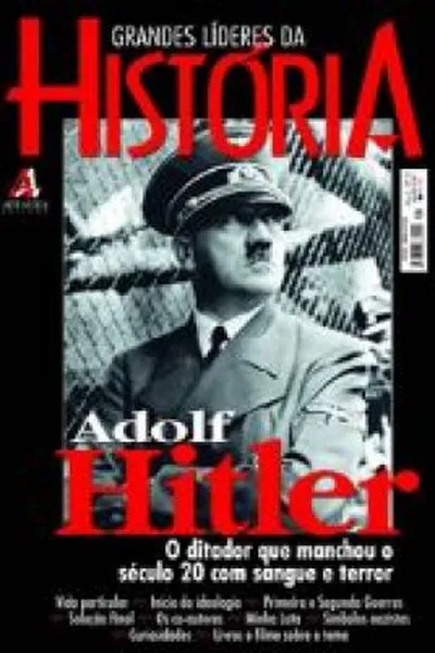 Cover of Grandes Líderes da História - Adolf Hitler