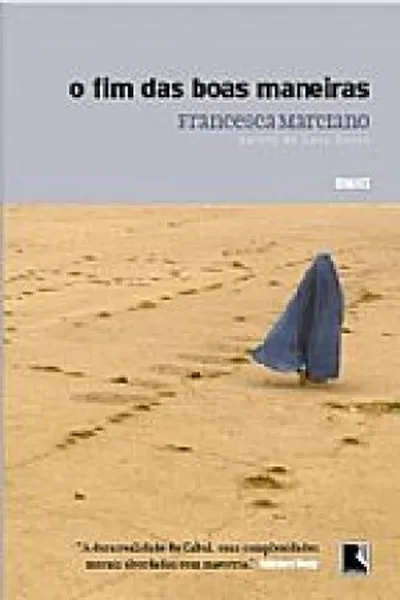 Cover of O fim das boas maneiras