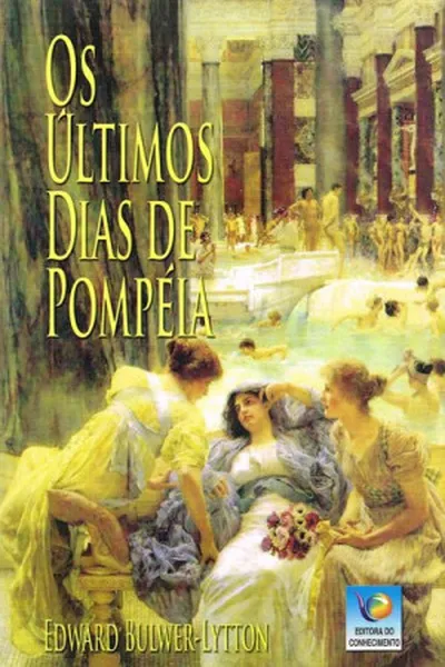 Cover of Os Últimos Dias de Pompéia
