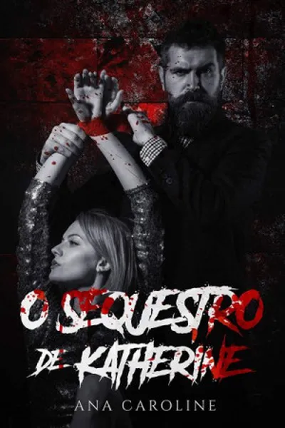 Cover of O Sequestro de Katherine