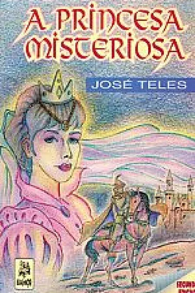 Cover of A Princesa Misteriosa
