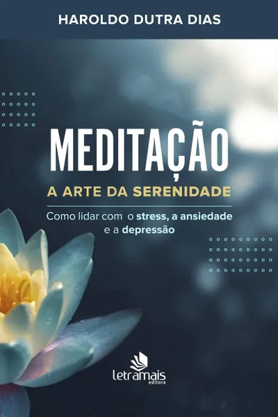 Cover of Meditação - A Arte Da Serenidade