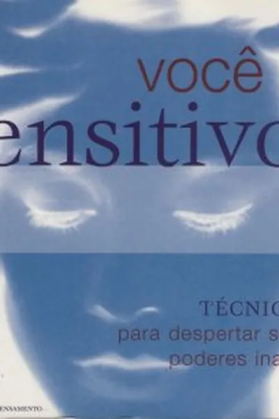 Cover of Você é Sensitivo ?