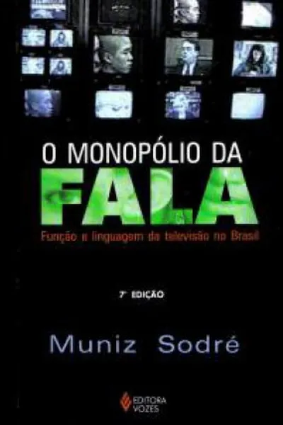 Cover of O Monopólio da fala