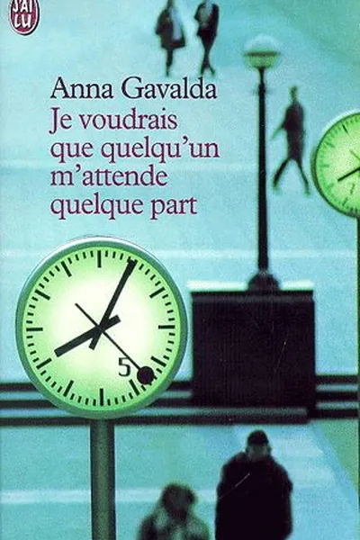 Cover of Je voudrais que quelqu'un m'attende quelque part