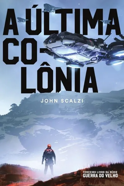 Cover of A Última Colônia: 3