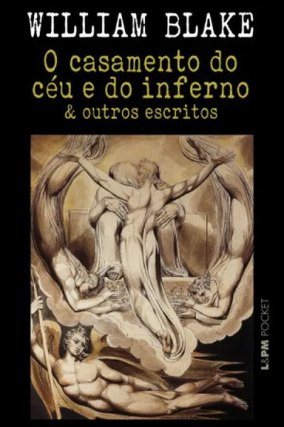 Cover of O casamento do céu e do inferno & outros escritos
