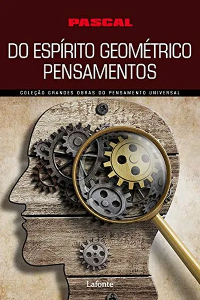 Cover of Do Espírito Geométrico Pensamentos