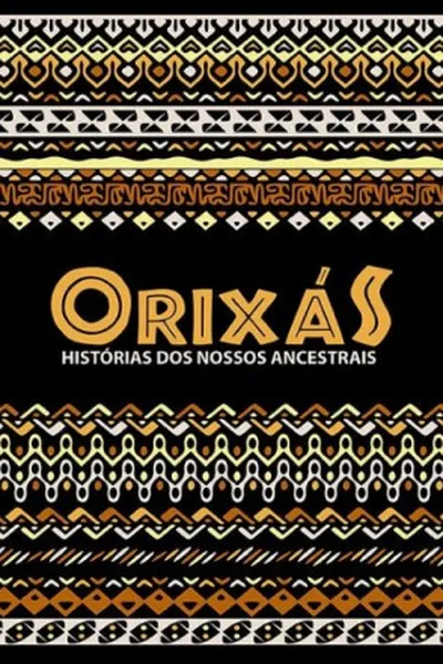 Cover of Orixás: Histórias dos Nossos Ancestrais