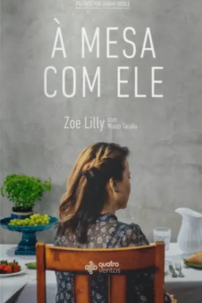 Cover of À Mesa Com Ele