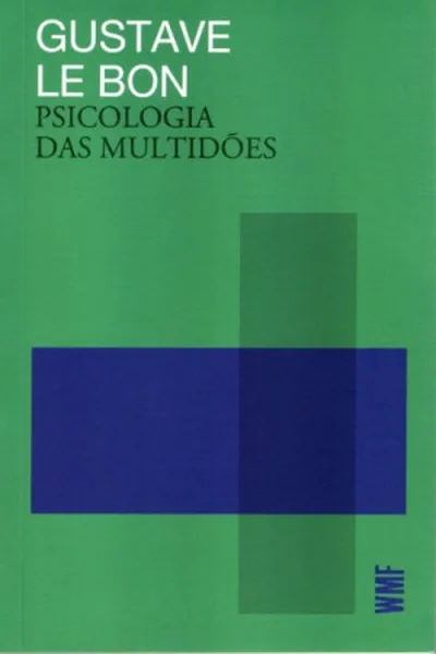 Cover of Psicologia das Multidões