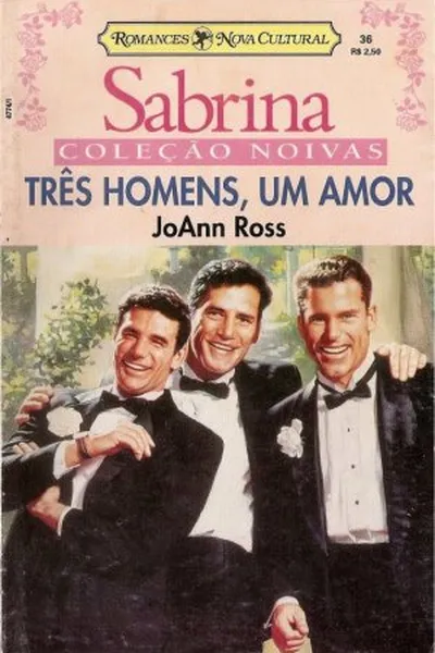 Cover of Três Homens, Um Amor