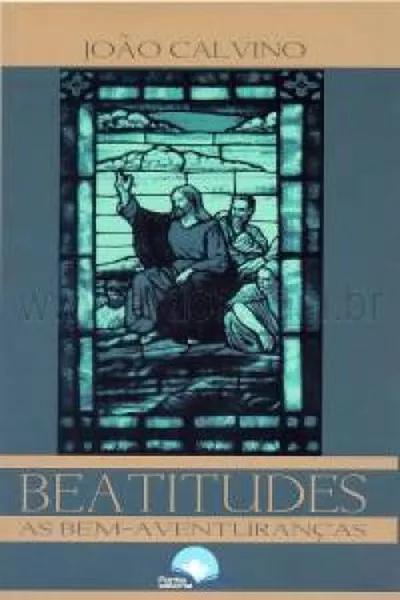 Cover of Beatitudes - As Bem-Aventuranças