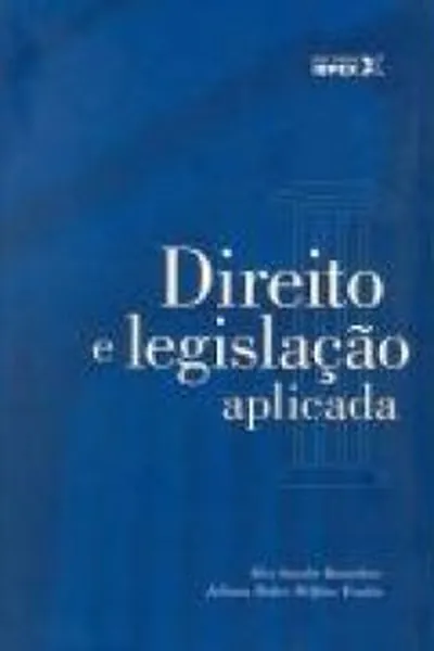 Cover of Direito e legislação aplicada