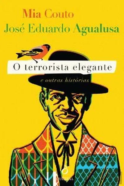 Cover of O Terrorista Elegante e Outras Histórias