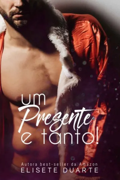Cover of Um presente e tanto!