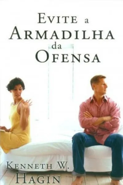 Cover of Evite a armadilha da Ofensa