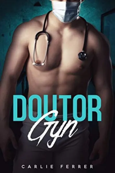 Cover of Doutor Gyn Série Luck Livro 5