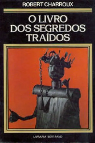 Cover of O Livro dos Segredos Traídos