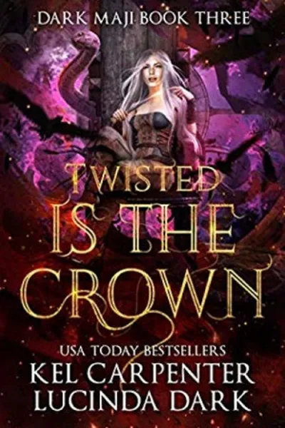 Cover of Twisted is the Crown